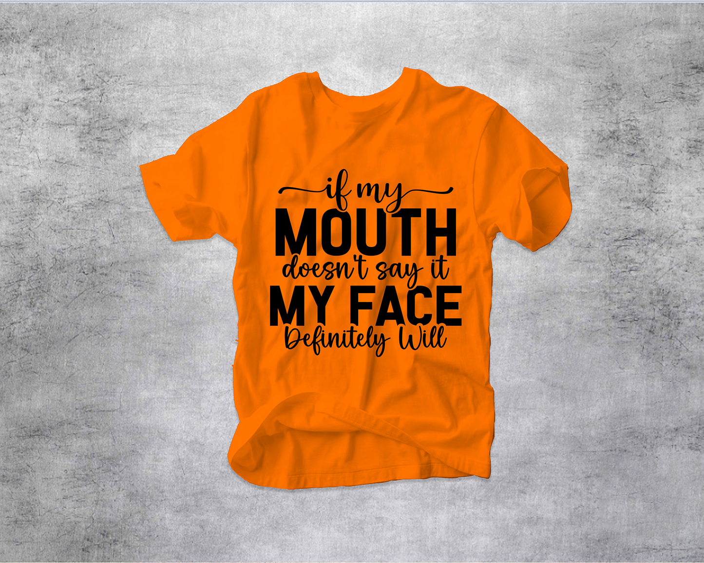If My Mouth - T-Shirt-*Ready to Ship*