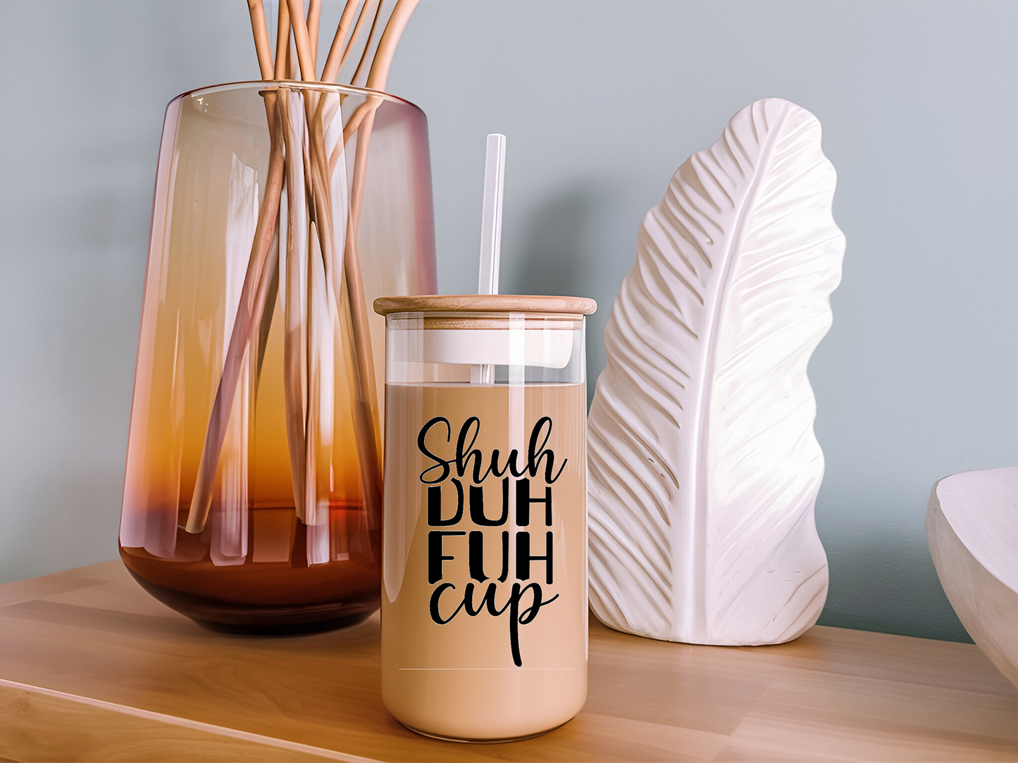 Shuh Duh Fuh - 16oz Libbey Glass - *3-5 Business Days*
